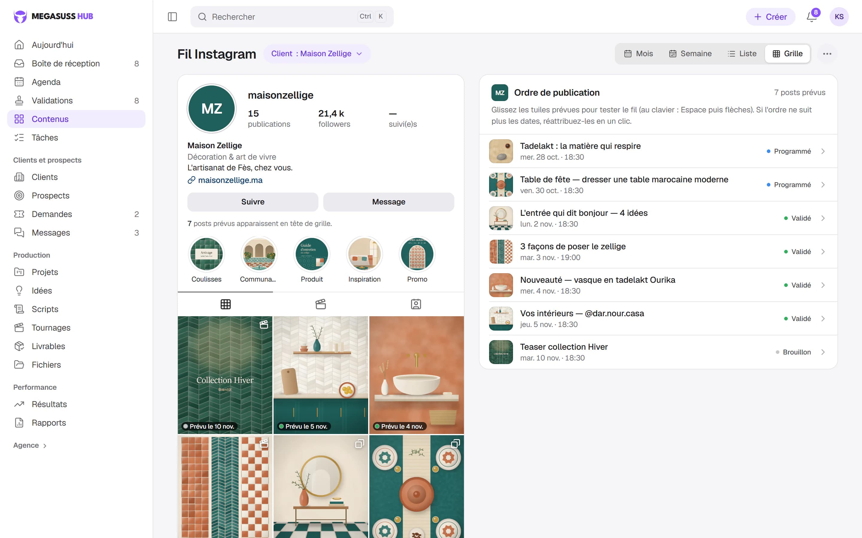 Vue Grille du calendrier éditorial : le fil Instagram de Maison Zellige avec les posts prévus en tête de grille, marqués « Prévu le … », et l'ordre de publication des 7 posts prévus avec leur statut.