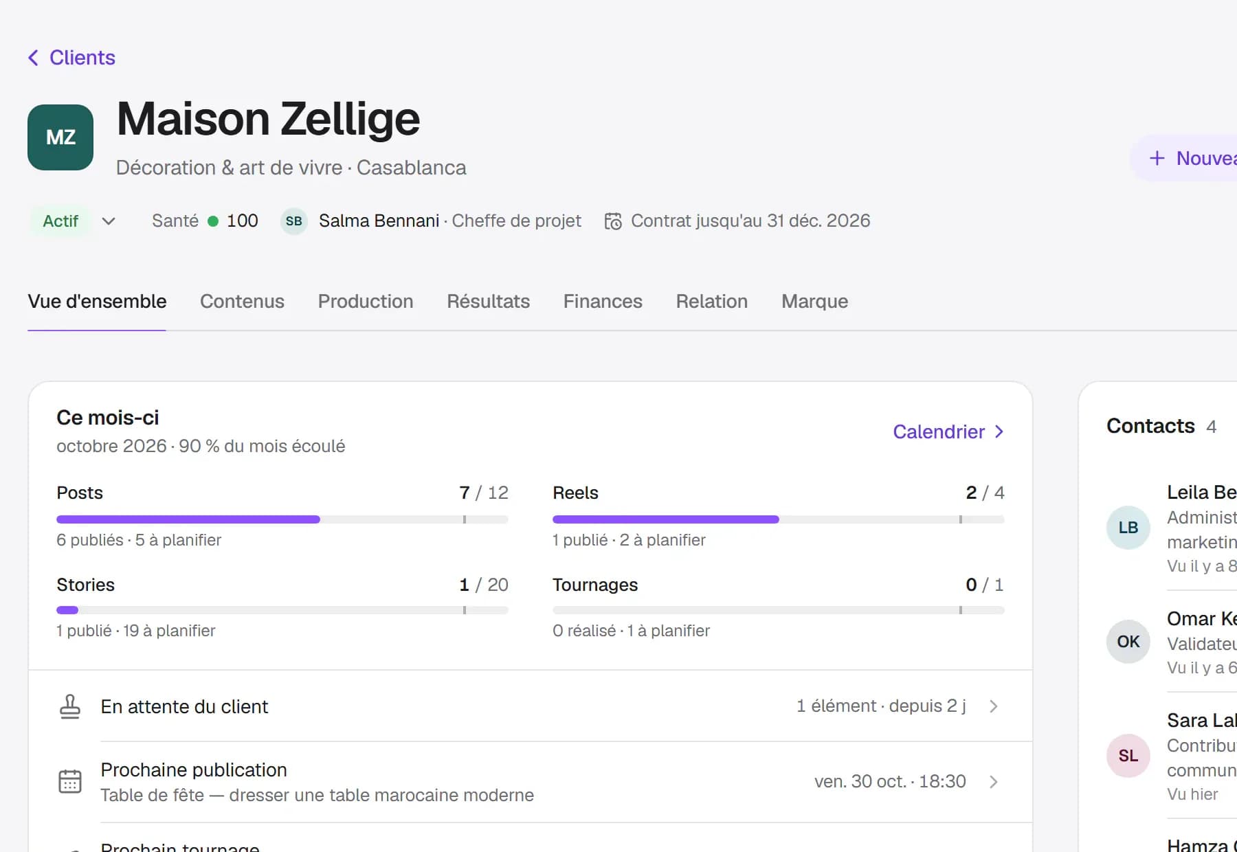Gros plan de la fiche client Maison Zellige : santé du compte, forfait du mois (posts, reels, stories, tournages), prochaine publication et contacts.